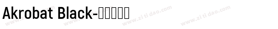 Akrobat Black字体转换